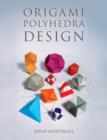Image for Origami polyhedra design