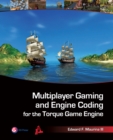 Image for Multiplayer gaming and engine coding for the Torque Game Engine