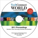 Image for TechConnect World 2011 Proceedings : Nanotech, Clean Technology, Microtech, Bio Nanotech Proceedings DVD