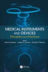 Image for Medical instruments and devices: principles and practices