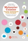 Image for Molecular cuisine  : twenty techniques, forty recipes