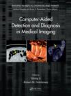 Image for Computer-aided detection and diagnosis in medical imaging