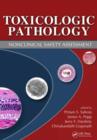 Image for Toxicologic pathology: nonclinical safety assessment