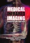 Image for Medical infrared imaging: principles and practices