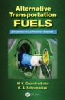Image for Alternative transportation fuels: utilisation in combustion engines