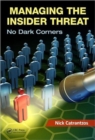 Image for Managing the Insider Threat : No Dark Corners