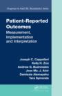 Image for Patient-reported outcomes: measurement, implementation and interpretation : 64
