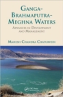 Image for Ganga-Brahmaputra-Meghana waters  : advances in development and management