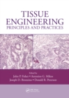 Image for Tissue engineering: principles and practices