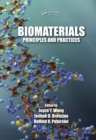 Image for Biomaterials: principles and practices