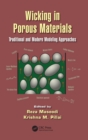 Image for Wicking in porous materials  : traditional and modern modeling approaches
