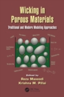 Image for Wicking in porous materials: traditional and modern modeling approaches