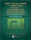 Image for Practical guide and spectral atlas for interpretive near-infrared