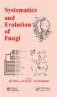 Image for Systematics and evolution of fungi : 2