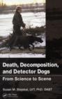 Image for Death, decomposition, and detector dogs: from science to scene