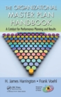 Image for The Organizational Master Plan Handbook