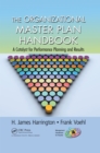 Image for The organizational master plan handbook: a catalyst for performance planning and results