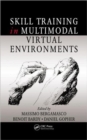 Image for Skill Training in Multimodal Virtual Environments
