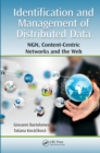 Image for Identification and management of distributed data: NGN, content-centric networks and the Web