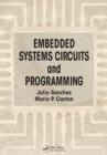 Image for Embedded systems: circuits and programming