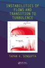 Image for Instabilities of flows and transition to turbulence