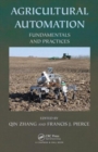 Image for Agricultural automation  : fundamentals and practices