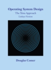 Image for Operating system design: the Xinu approach : Linksys version