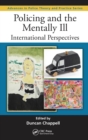 Image for Policing and the Mentally Ill