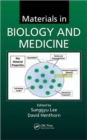 Image for Materials in Biology and Medicine