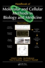 Image for Handbook of molecular and cellular methods in biology and medicine