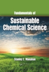 Image for Fundamentals of sustainable chemical science