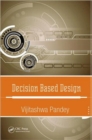 Image for Decision based design