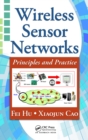 Image for Wireless sensor networks: principles and practice