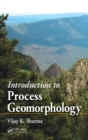 Image for Introduction to process geomorphology