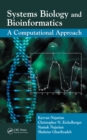 Image for Systems biology and bioinformatics: a computational approach