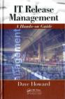 Image for IT release management: a hands-on guide