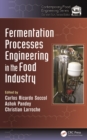Image for Fermentation processes engineering in the food industry