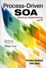 Image for Process-driven SOA  : patterns for aligning business and IT
