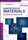 Image for Nanoporous materials: synthesis and applications