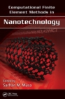 Image for Computational finite element methods in nanotechnology