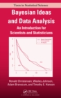 Image for Bayesian ideas and data analysis: an introduction for scientists and statisticians