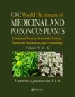 Image for CRC World Dictionary of Medicinal and Poisonous Plants : Common Names, Scientific Names, Eponyms, Synonyms, and Etymology