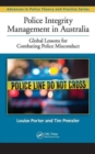 Image for Managing police integrity  : the Australian experience