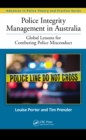 Image for Police integrity management in Australia: global lessons for combating police misconduct : 12
