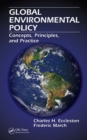 Image for Global environmental policy: concepts, principles, and practice