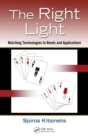 Image for The right light: matching technologies to needs and applications