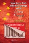 Image for Trade secret theft, industrial espionage, and the China threat