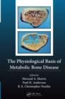 Image for Physiological basis of metabolic bone disease