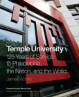Image for Temple University : 125 Years of Service to Philadelphia, the Nation, and the World