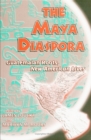 Image for Maya Diaspora: Guatemalan Roots, New American Lives